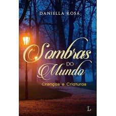 Sombras do Mundo Sombras do Mundo