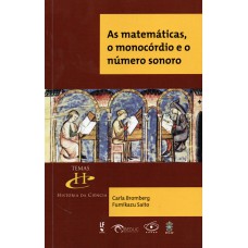 As Matemáticas, o monocórdio e o número sonoro