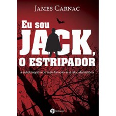 Eu sou Jack, o estripador Eu sou Jack, o estripador