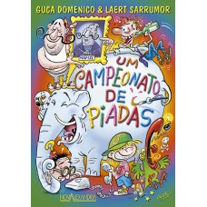 Um campeonato de piadas Um campeonato de piadas