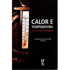 Calor e Temperatura: um ensino por investigação Calor e Temperatura: um ensino por investigação