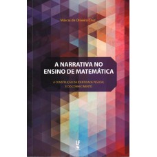 A narrativa no ensino de matemática: a construção da identidade pessoal e do conhecimento