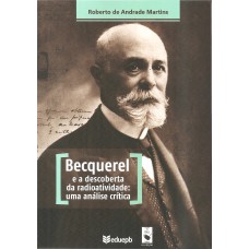 Becquerel e a descoberta da radioatividade: uma análise crítica