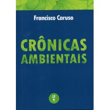 Crônicas Ambientais Crônicas Ambientais