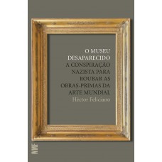 O museu desaparecido O museu desaparecido