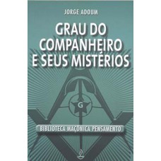 Grau do companheiro e seus mistérios