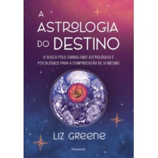 A astrologia do destino