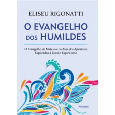 O evangelho dos humildes