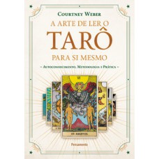 A arte de ler o tarô para si mesmo