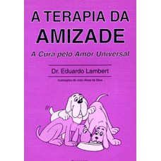 A terapia da amizade