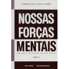 Nossas Forças Mentais - Vol. 1 Nossas Forças Mentais - Vol. 1
