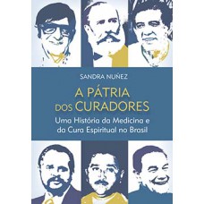 A pátria dos curadores A pátria dos curadores
