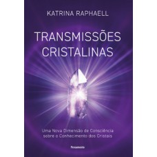 Transmissões cristalinas Transmissões cristalinas