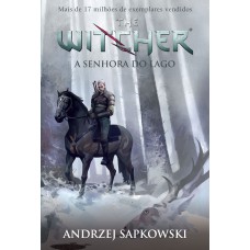A Senhora do lago - The Witcher - A saga do bruxo Geralt de Rívia (Capa game)
