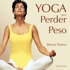 Yoga Para Perder Peso Yoga Para Perder Peso