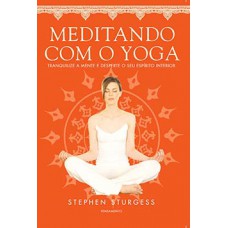 Meditando com o yoga