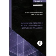 Elementos históricos e didáticos da cevianas notáveis do triângulo