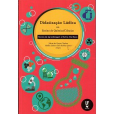 Didatização Lúdica no Ensino de Química/Ciências: Teorias de Aprendizagem e Outras Interfaces