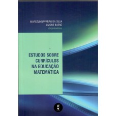 Estudos sobre currículos na educação matemática
