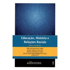 Educação, História e Relações Raciais: debate em perspectiva
