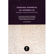 Elementos Semióticos em atividades de modelagem matemática