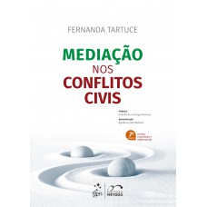 Mediação nos Conflitos Civis - 7ª Edição 2024
