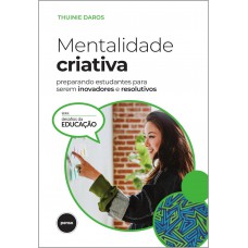 Mentalidade Criativa Mentalidade Criativa