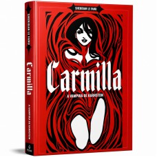 Carmilla: A Vampira de Karnstein + O Vampiro - Literatura Gótica - Capa Dura Carmilla: A Vampira de Karnstein + O Vampiro - Literatura Gótica - Capa Dura