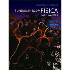 Fundamentos de Física - Mecânica - Volume 1
