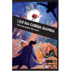 Leo na corda bamba Leo na corda bamba