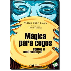 Mágica para cegos Mágica para cegos