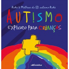 Autismo explicado para crianças Autismo explicado para crianças