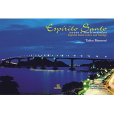 Espírito Santo - Cores e sentimentos Espírito Santo - Cores e sentimentos