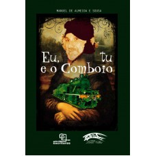 Eu, tu e o comboio Eu, tu e o comboio