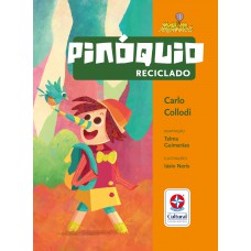 Pinóquio reciclado: uma experiência de leitura interativa