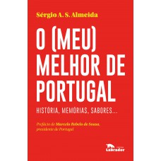 O (meu) melhor de Portugal O (meu) melhor de Portugal