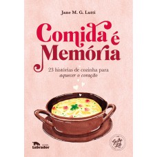 Comida é memória