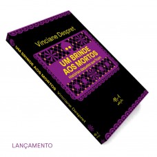 Um brinde aos mortos: