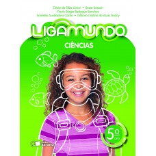 Ligamundo- Ciências - 5º Ano Ligamundo- Ciências - 5º Ano