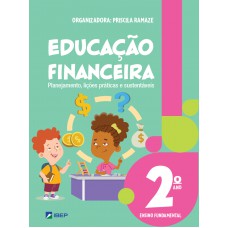 Educação Financeira 2º ano Educação Financeira 2º ano