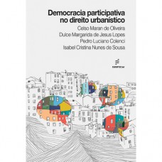 Democracia participativa no direito urbanistíco Democracia participativa no direito urbanistíco