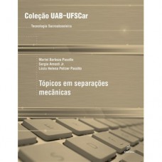 Tópicos em separações mecânicas Tópicos em separações mecânicas