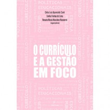 O currículo e a gestão em foco