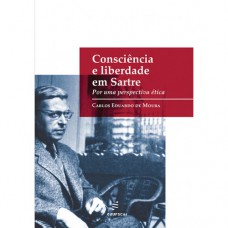 Consciência e liberdade em Sartre Consciência e liberdade em Sartre