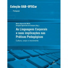 Linguagens corporais - Cultura, corpo e movimento Linguagens corporais - Cultura, corpo e movimento