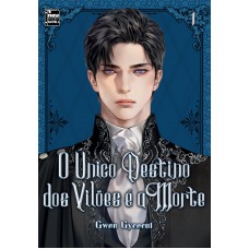 O único Destino dos Vilões é a Morte: Livro 1 de 5 O único Destino dos Vilões é a Morte: Livro 1 de 5