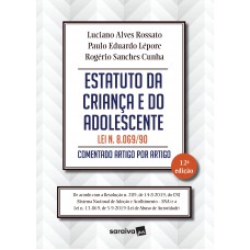 Estatuto da criança e do adolescente Estatuto da criança e do adolescente