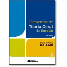 Elementos de Teoria Geral do Estado - 33ª Edição 2016