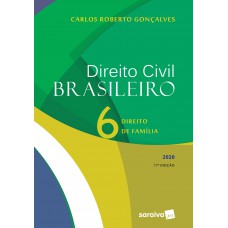 Direito Civil Brasileiro Vol. 6 - 17ª edição de 2020 Direito Civil Brasileiro Vol. 6 - 17ª edição de 2020