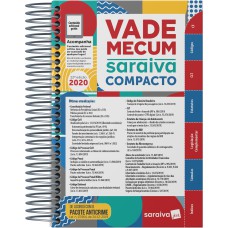 Vade Mecum Saraiva Compacto Espiral 2020 - 22ª Edição Vade Mecum Saraiva Compacto Espiral 2020 - 22ª Edição